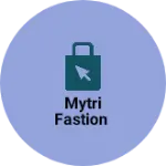 Business logo of Mytri fastion