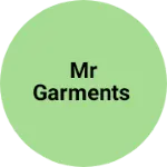 Business logo of Mr garments