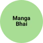 Business logo of Manga bhai