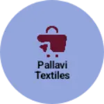 Business logo of Pallavi Textiles