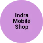 Business logo of INDRA MOBILE SHOP