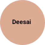 Business logo of Deesai