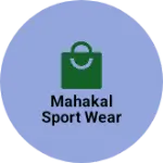 Business logo of Mahakal sport wear