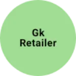 Business logo of GK retailer