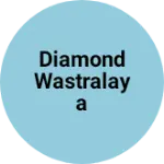 Business logo of Diamond wastralaya