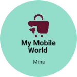 Business logo of My Mobile World