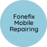 Business logo of Fonefix mobile repairing centre