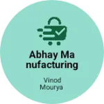 Business logo of Abhay manufacturing garment