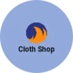 Business logo of Cloth shop