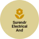 Business logo of Surendr electrical and electronics