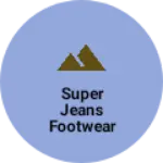 Business logo of Super jeans footwear