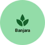 Business logo of Banjara