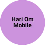 Business logo of Hari om mobile
