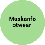 Business logo of Muskanfootwear