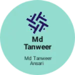 Business logo of MD TANWEER ANSARI