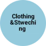 Business logo of Clothing &stweching