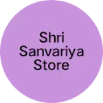 Business logo of Shri sanvariya store