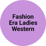 Business logo of Fashion Era ladies western wear