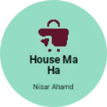 Business logo of House ma ha