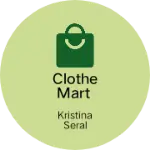 Business logo of Clothe Mart