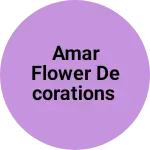 Business logo of Amar flower decorations