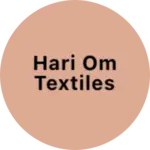 Business logo of Hari om textiles