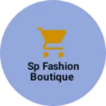 Business logo of Sp fashion boutique