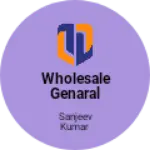 Business logo of Wholesale Genaral store