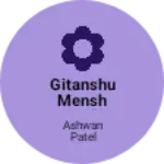 Business logo of Gitanshu mensh iyrsh