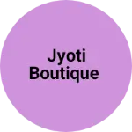 Business logo of Jyoti boutique