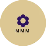 Business logo of M m m