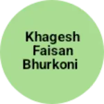 Business logo of Khagesh faisan bhurkoni
