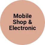 Business logo of Mobile shop & electronic Shop