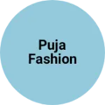 Business logo of Puja fashion