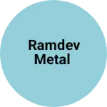 Business logo of Ramdev Metal