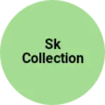 Business logo of SK collection