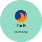 Business logo of I'm k