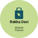 Business logo of Rekha Devi