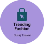 Business logo of Trending fashion
