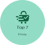 Business logo of Top 7