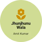 Business logo of Jhunjhunu Wala Collection