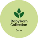 Business logo of Babyborn collection