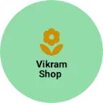 Business logo of Vikram shop