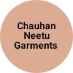 Business logo of Chauhan neetu garments