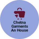 Business logo of Chetna garments an house hold items shop