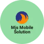 Business logo of Mjs mobile solution