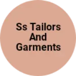 Business logo of Ss tailors and garments