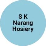 Business logo of S k narang hosiery works