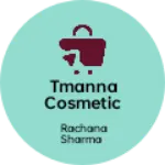 Business logo of Tmanna cosmetic sop