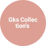 Business logo of GKS COLLECTION'S